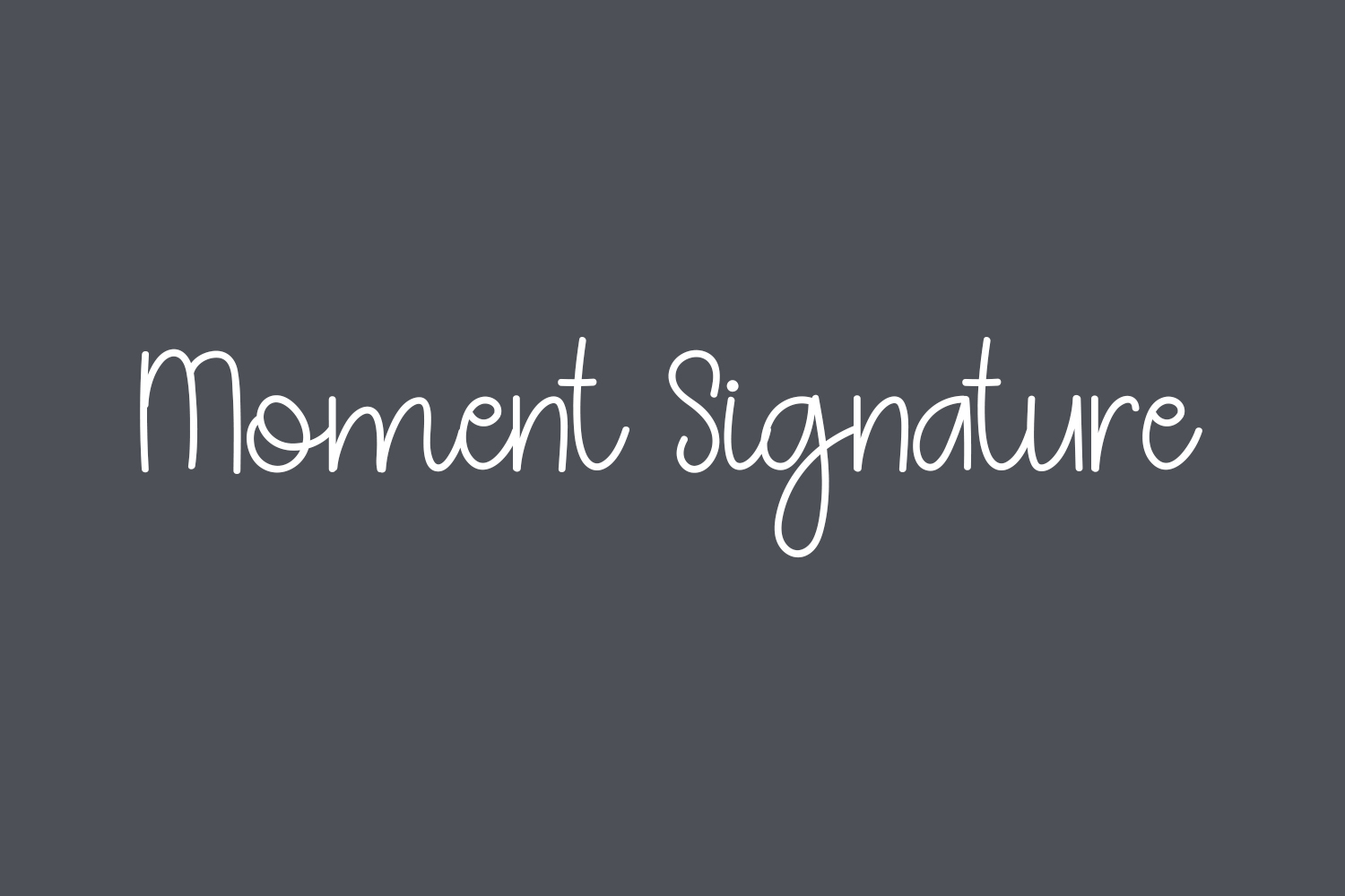 Moment Signature Free Font