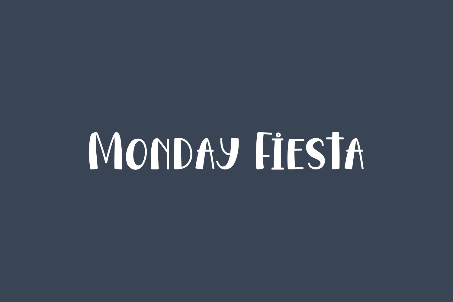 Monday Fiesta Free Font