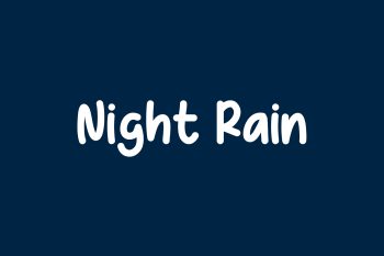 Night Rain Free Font