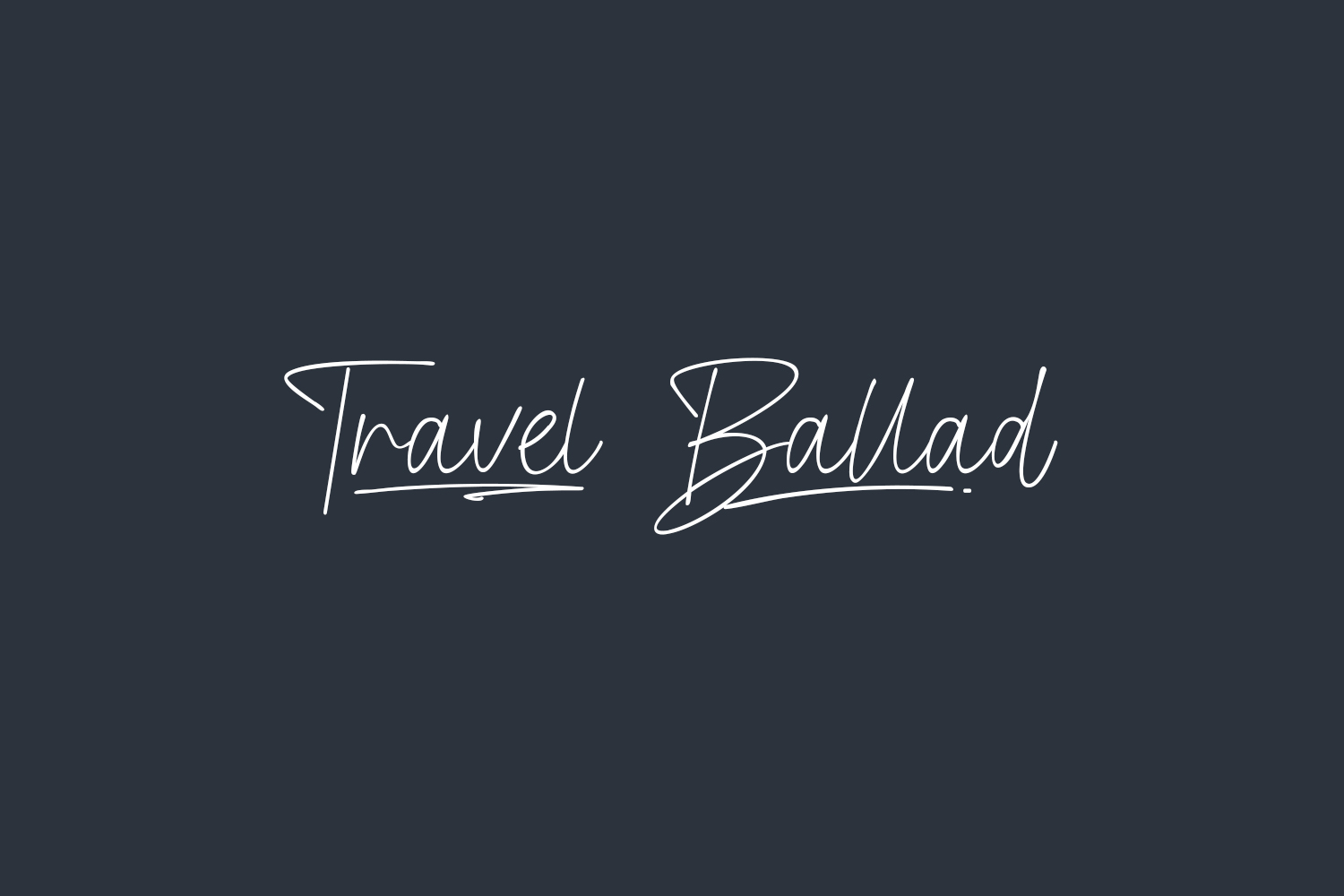 Travel Ballad Free Font