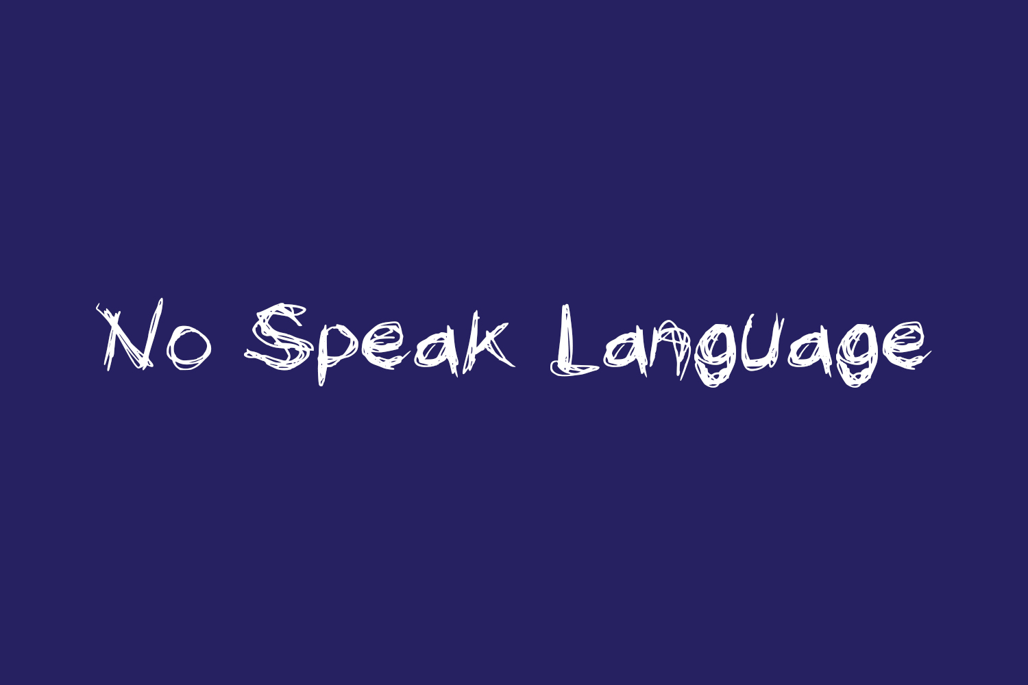 No Speak Language Free Font