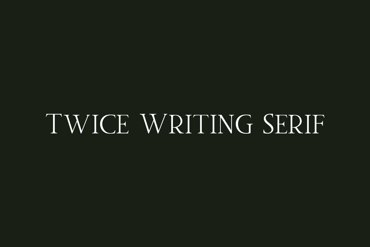 Twice Writing Serif Free Font