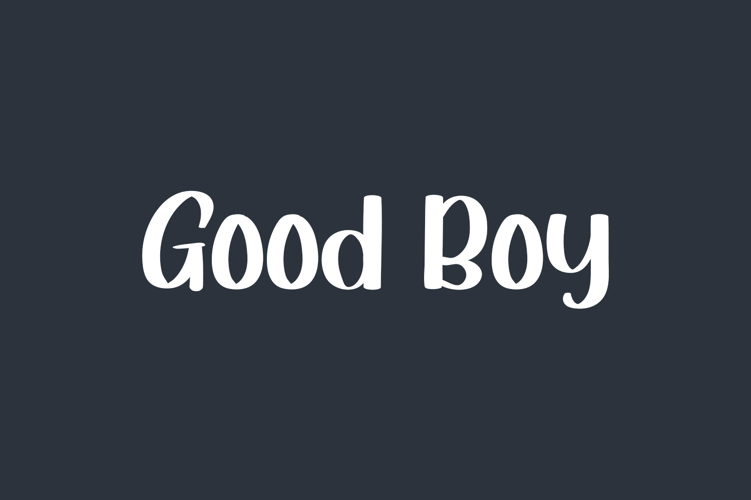 Good Boy Free Font