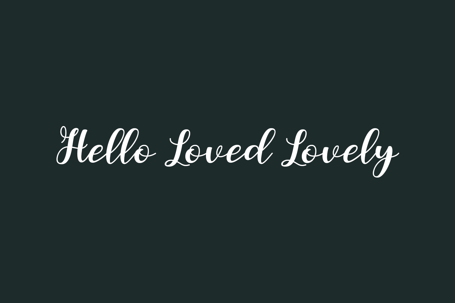 Hello Loved Lovely Free Font