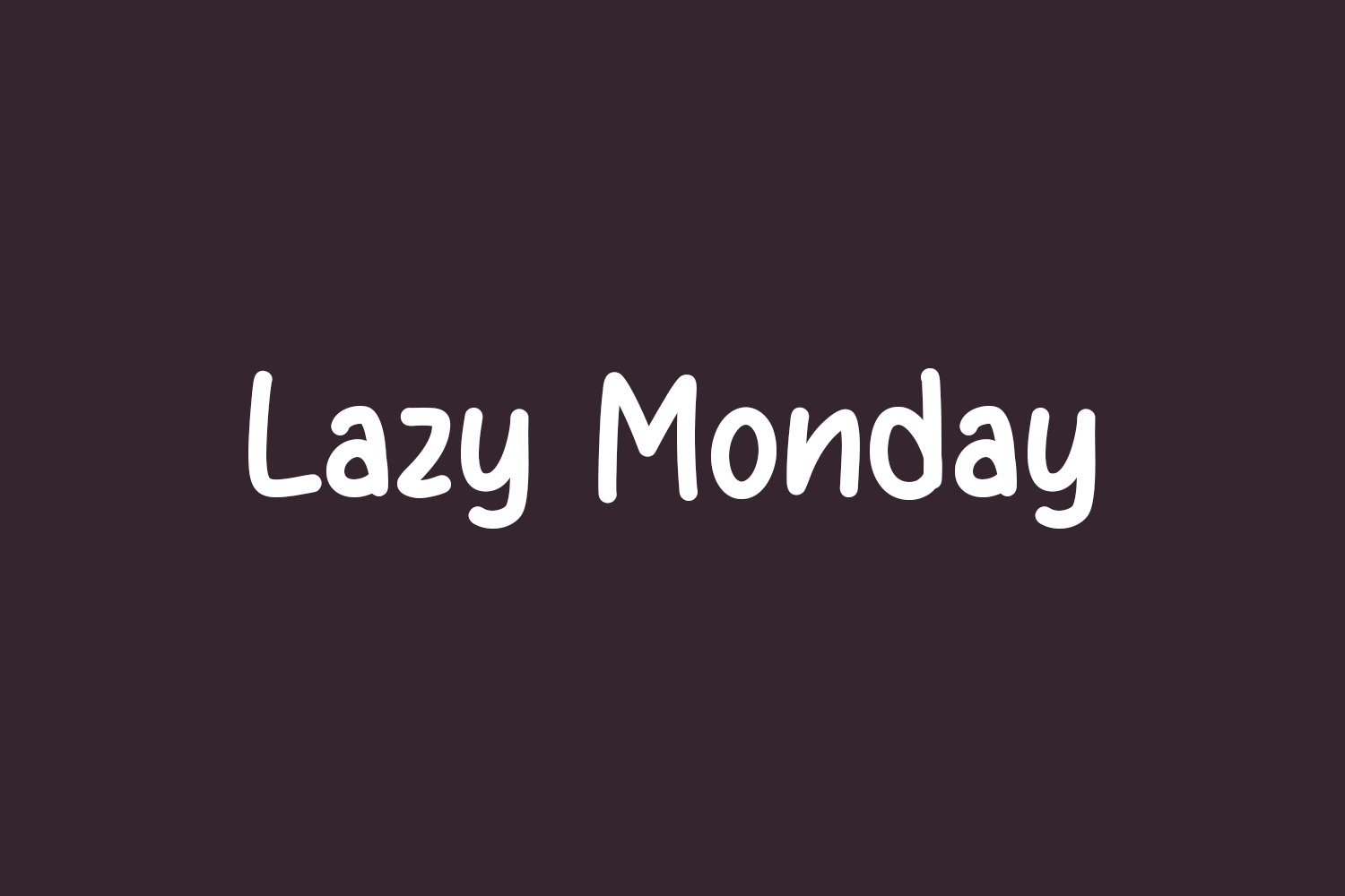 Lazy Monday Free Font