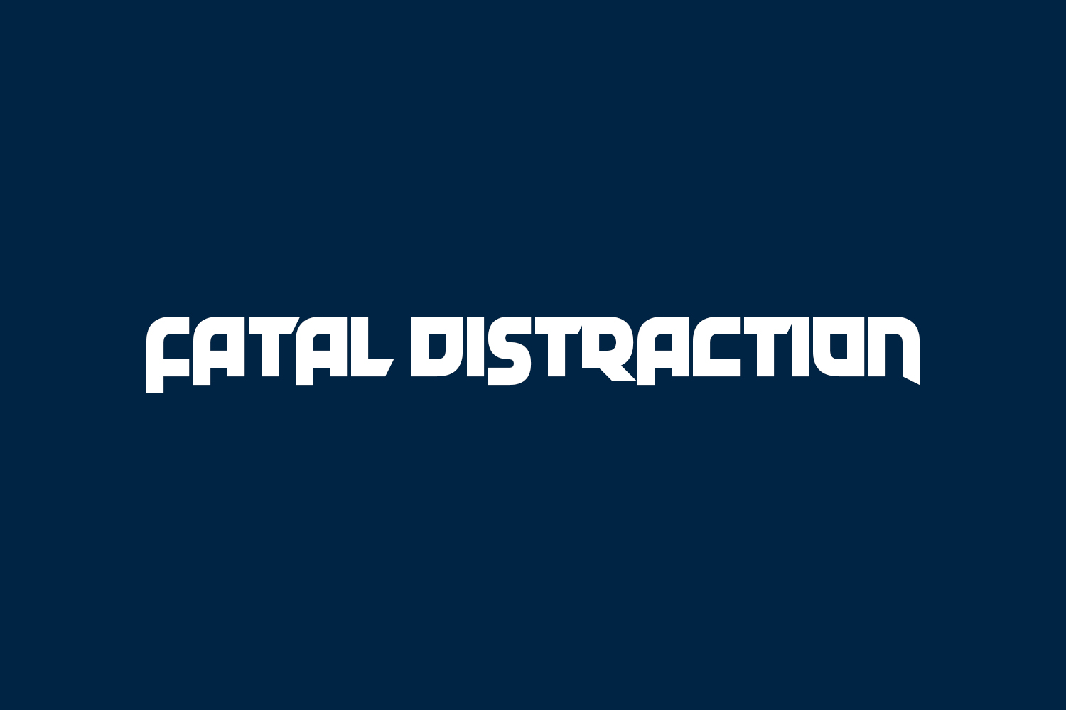 Fatal Distraction Free Font