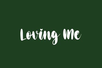 Loving Me Free Font