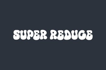 Super Reduce Free Font