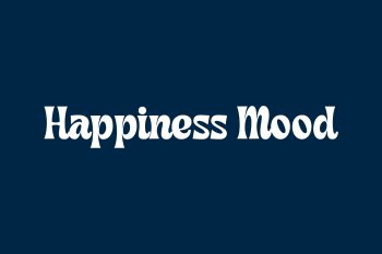 Happiness Mood Free Font