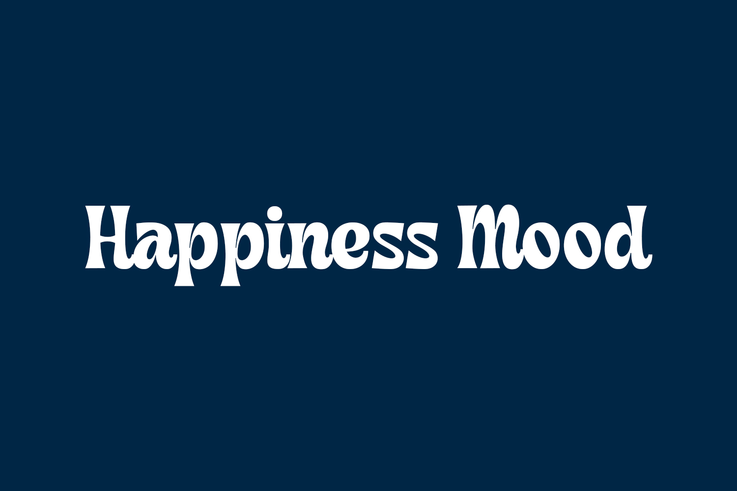 Happiness Mood Free Font
