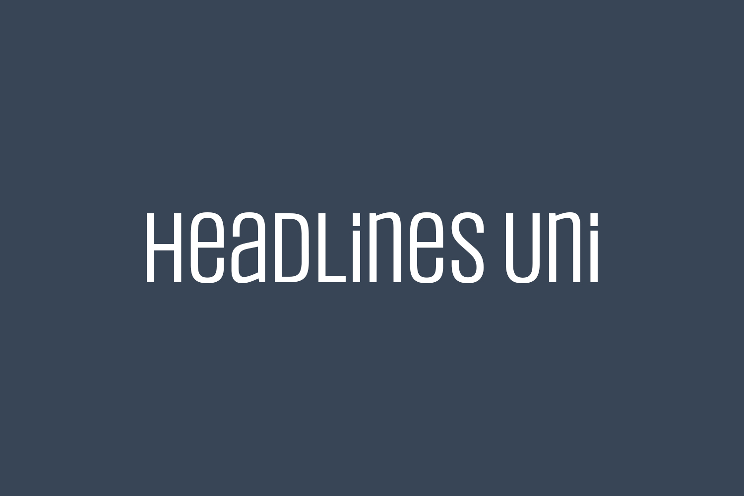 Headlines Uni Free Font