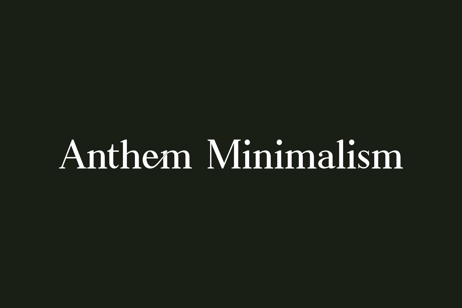 Anthem Minimalism Free Font