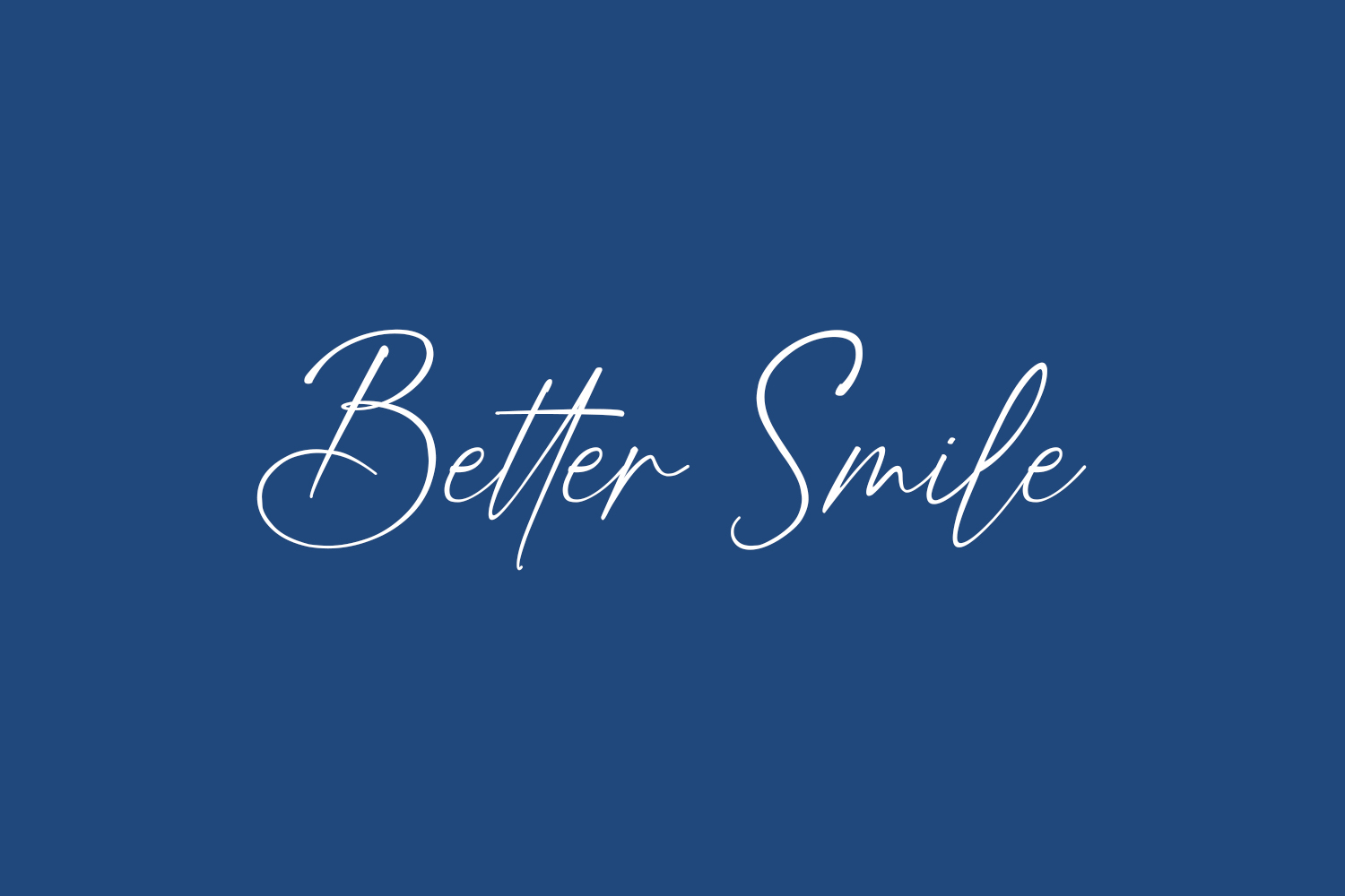Better Smile Free Font