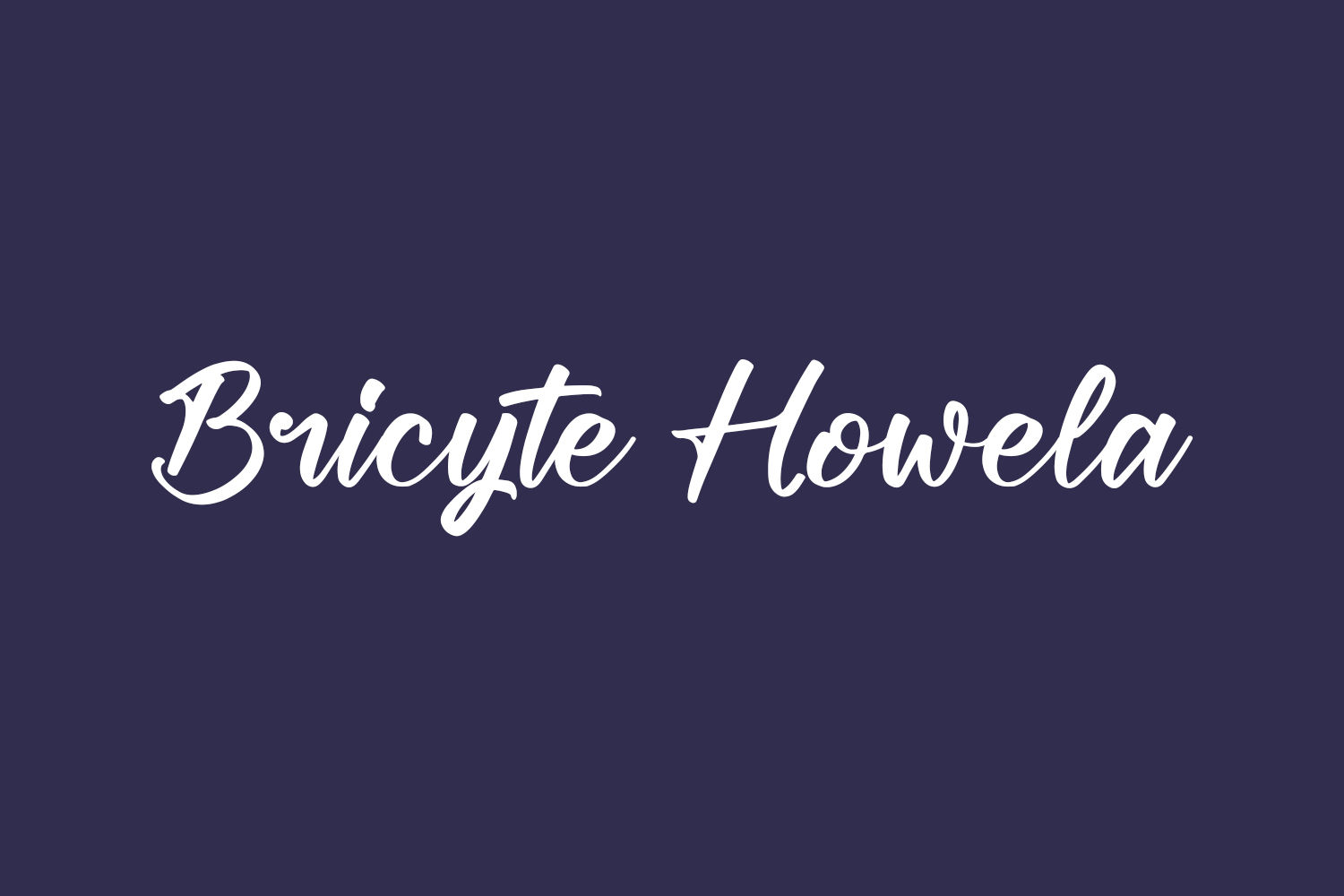 Bricyte Howela Free Font