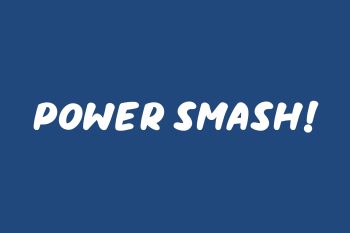 Power Smash Free Font
