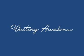 Waiting Awakmu Free Font