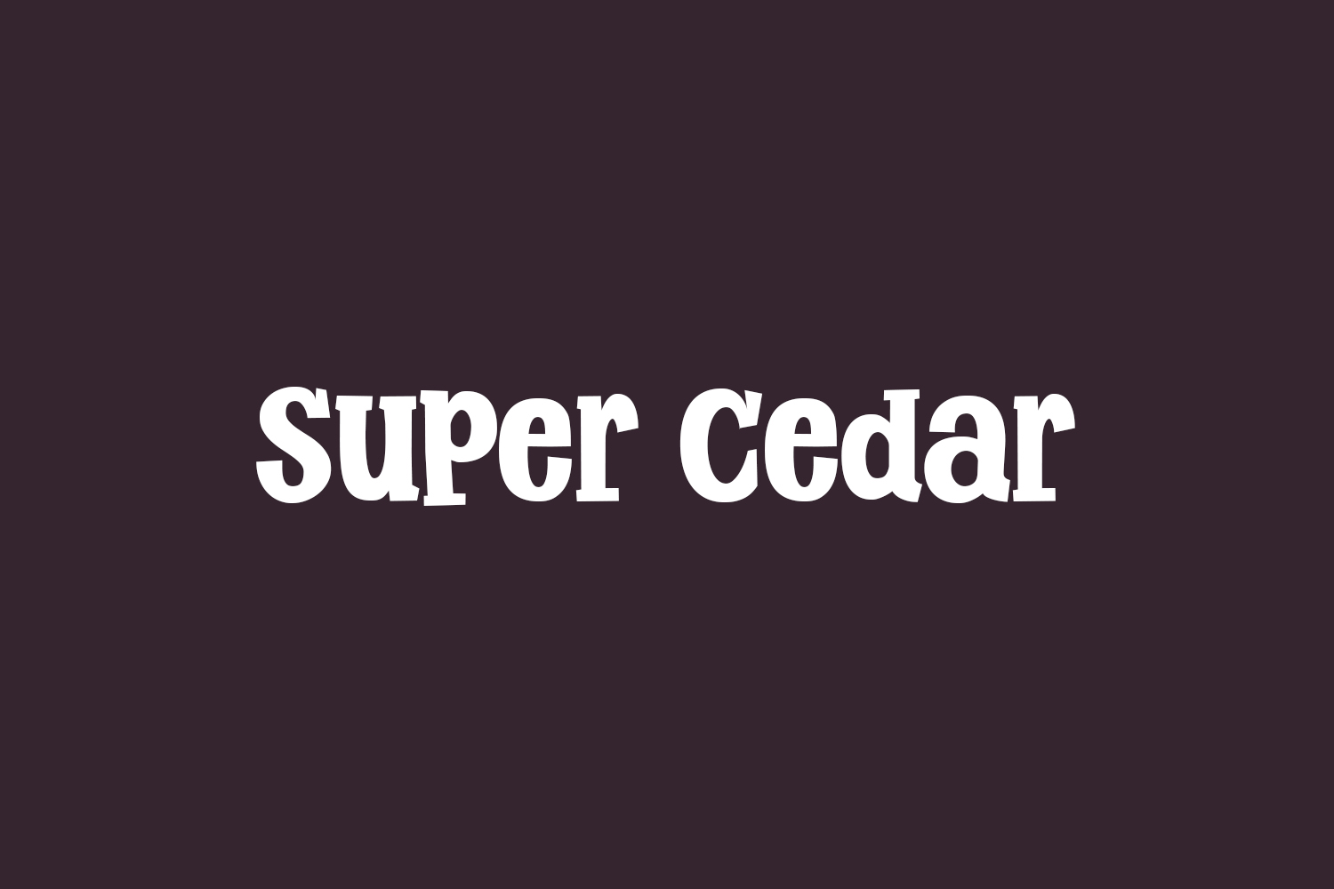 Super Cedar Free Font