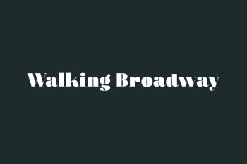 Walking Broadway Free Font