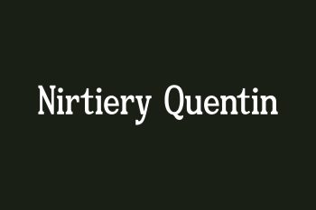 Nirtiery Quentin Free Font